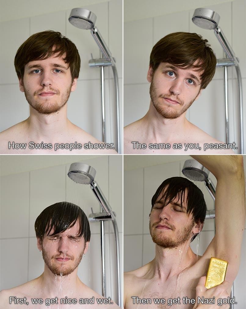 How Swiss people shower.