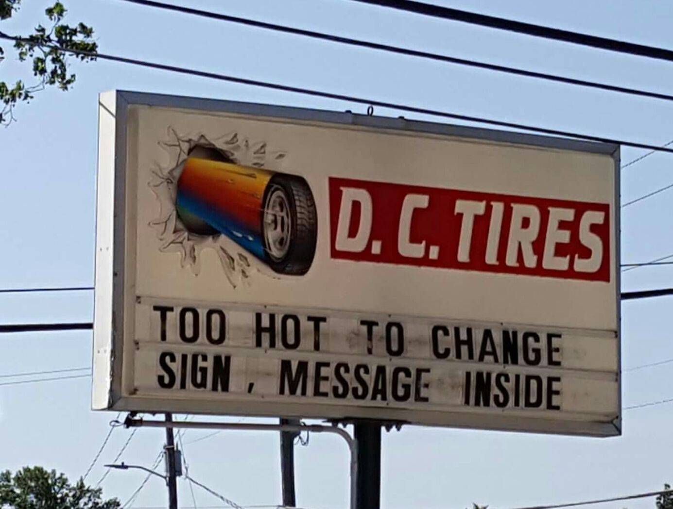 Local tire store always has a great sense of humor, can share more examples if you all like this one.