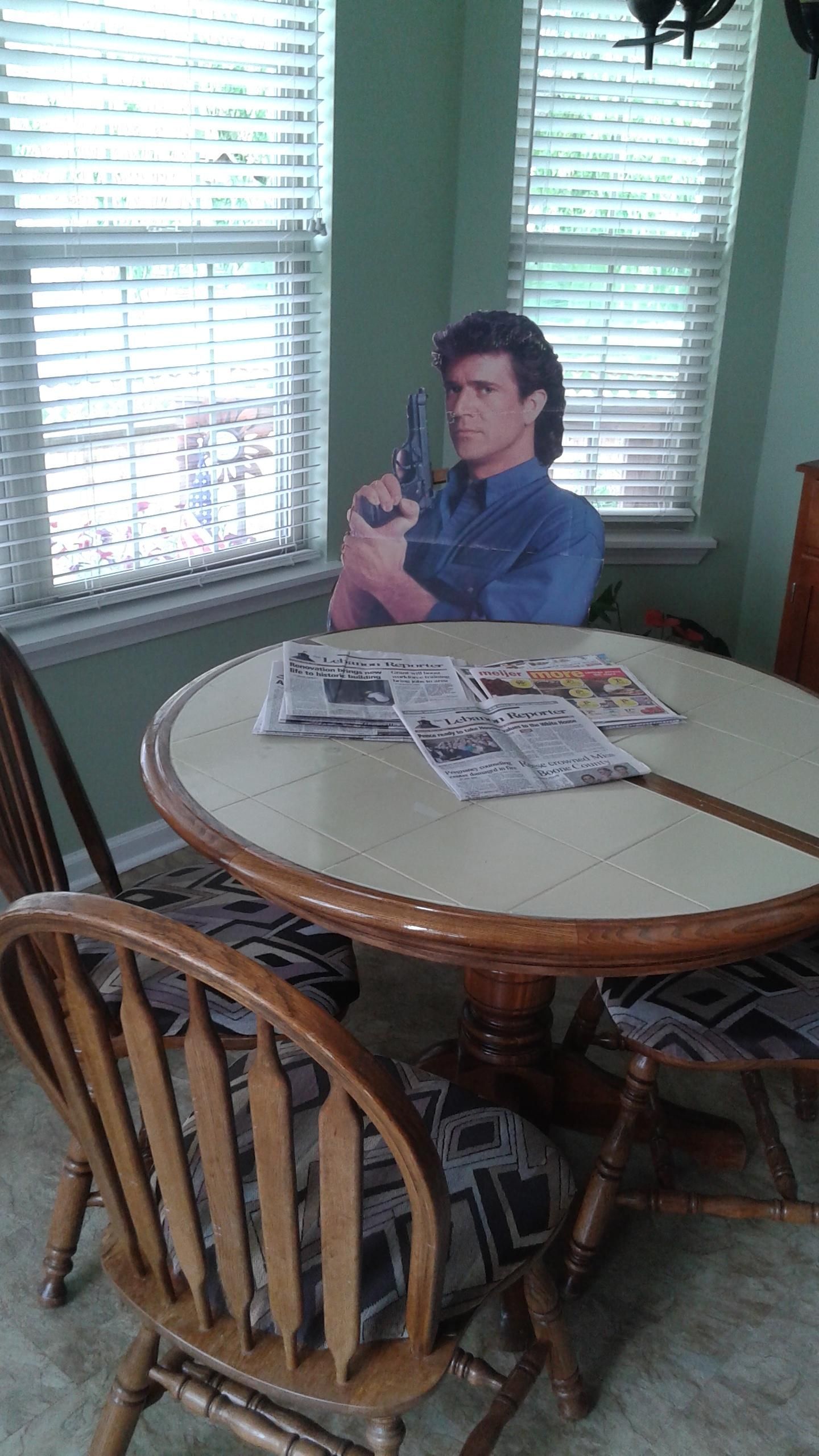 Mom's obsession with Mel Gibson almost gave me a heart attack when I went in the kitchen.