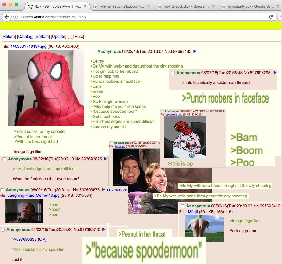 Anon is Spooderman... dont look at my tabs