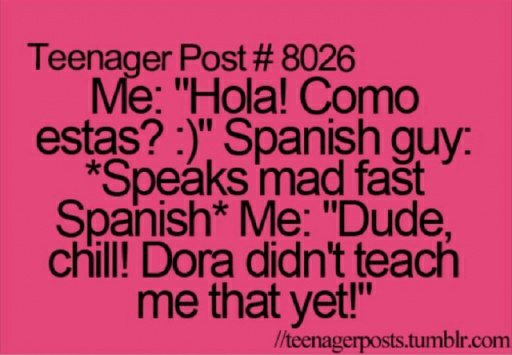 I know spanish