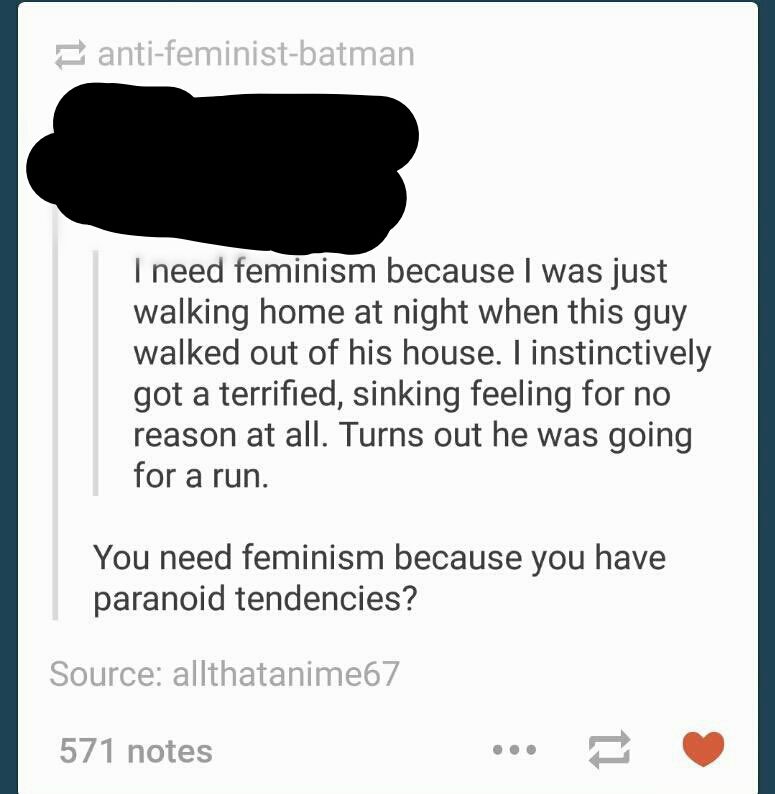 This one needs feminism for something extremely irrational.