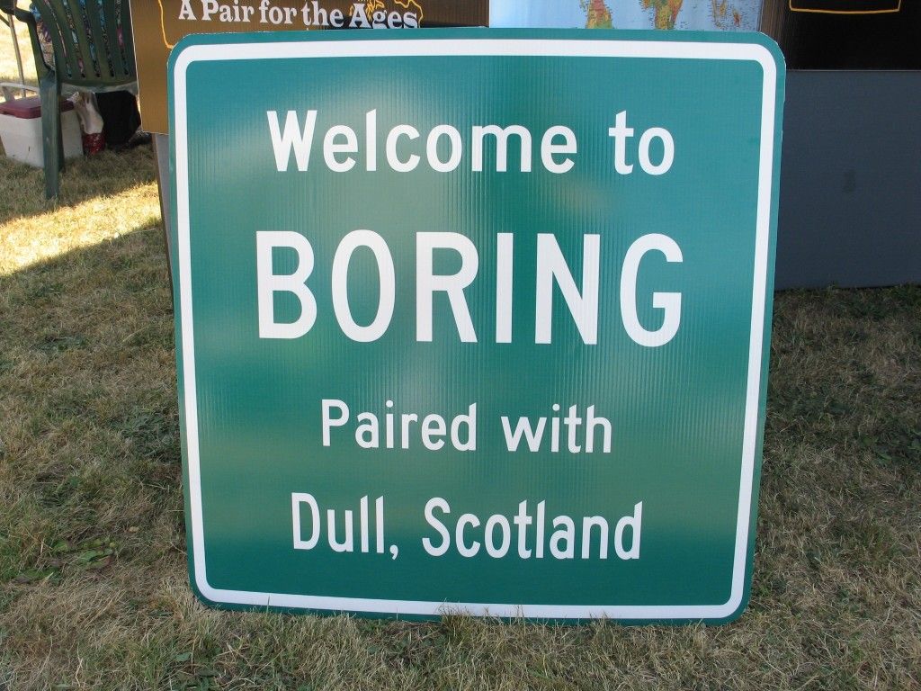 Greetings from Boring, Dull.
