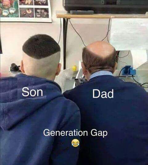 Generation Gap Son with his dad.....