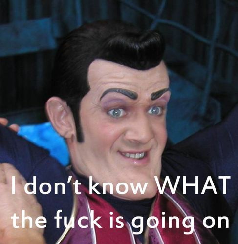 Mfw I haven't been on Hugelol for a week