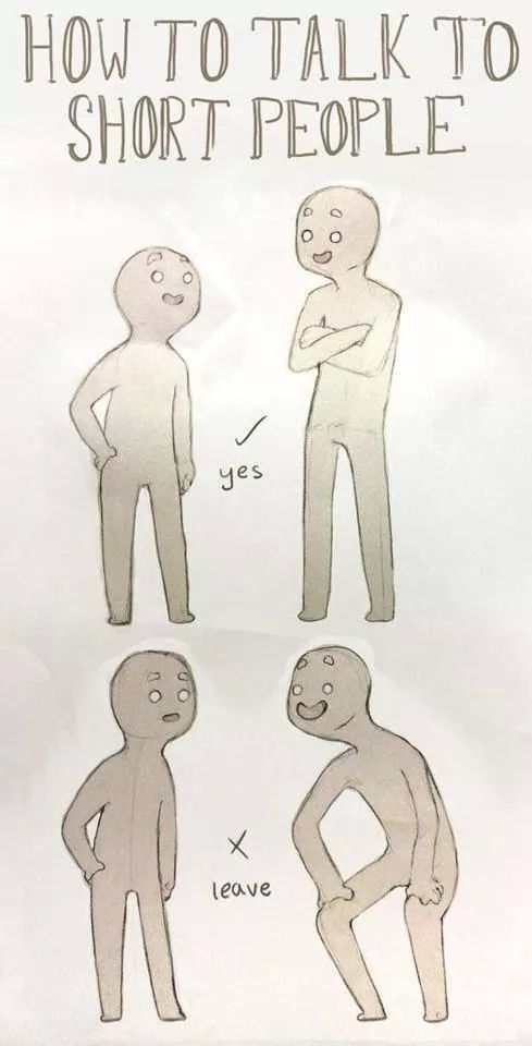 How to Talk to Short People!
