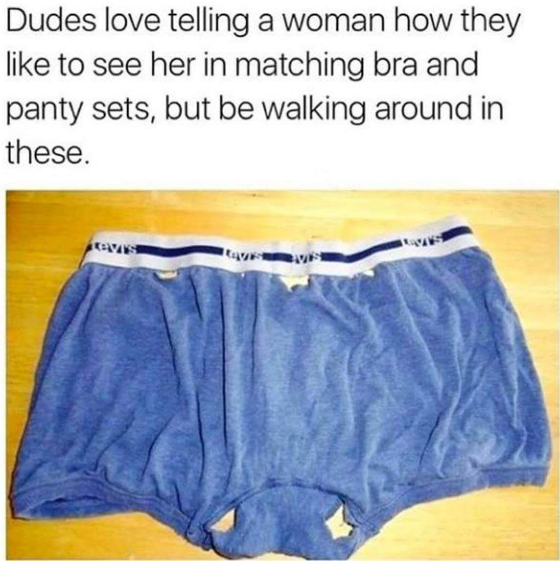 Men gotta get their underwear game straight too