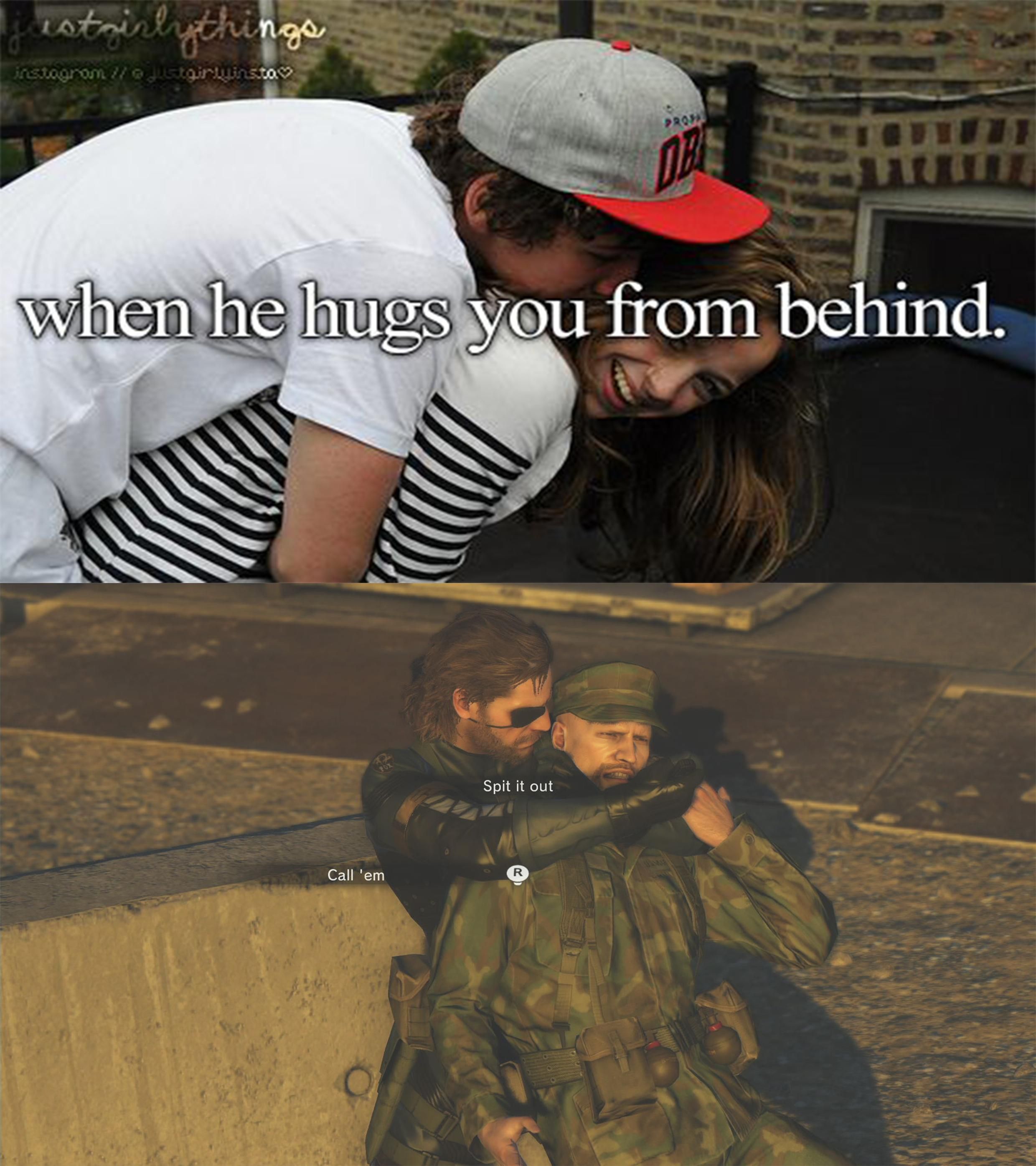 When he hugs you from behind...