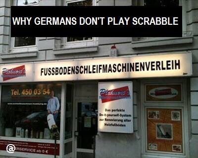 Why Germans don't play scrabble
