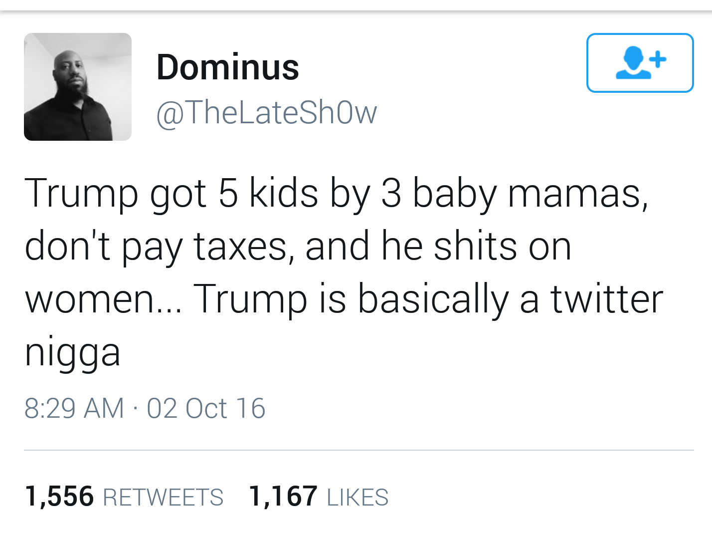 5 kids by 3 baby mamas, don't pay taxes...