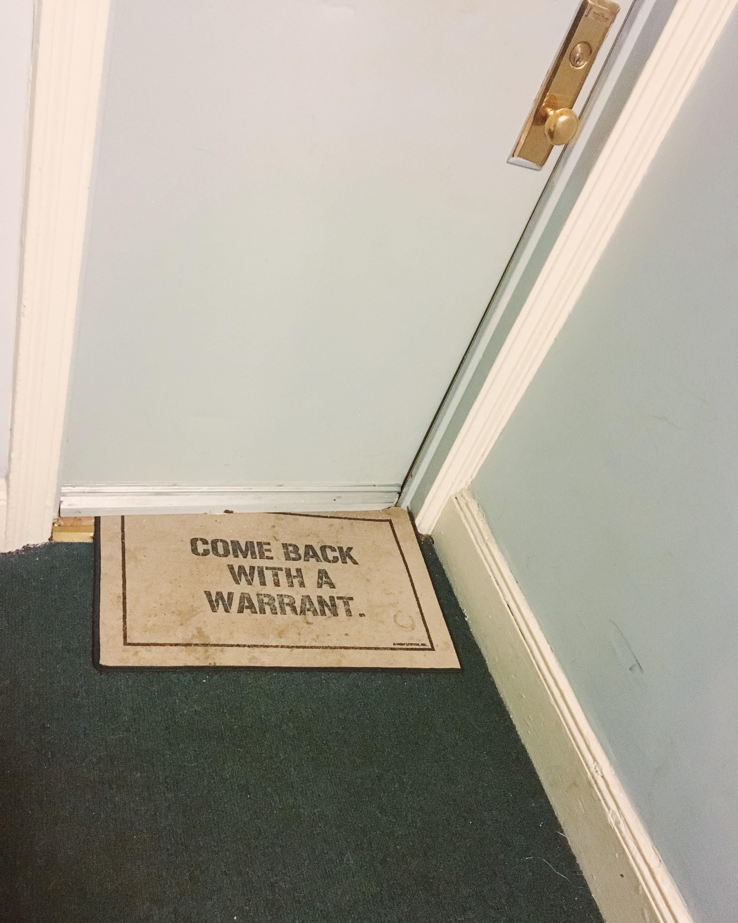 I live in NYC, and this is the doormat of the 92 year old woman who lives in my building.