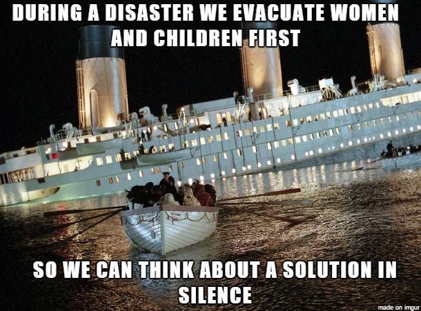 Evacuate women and children first