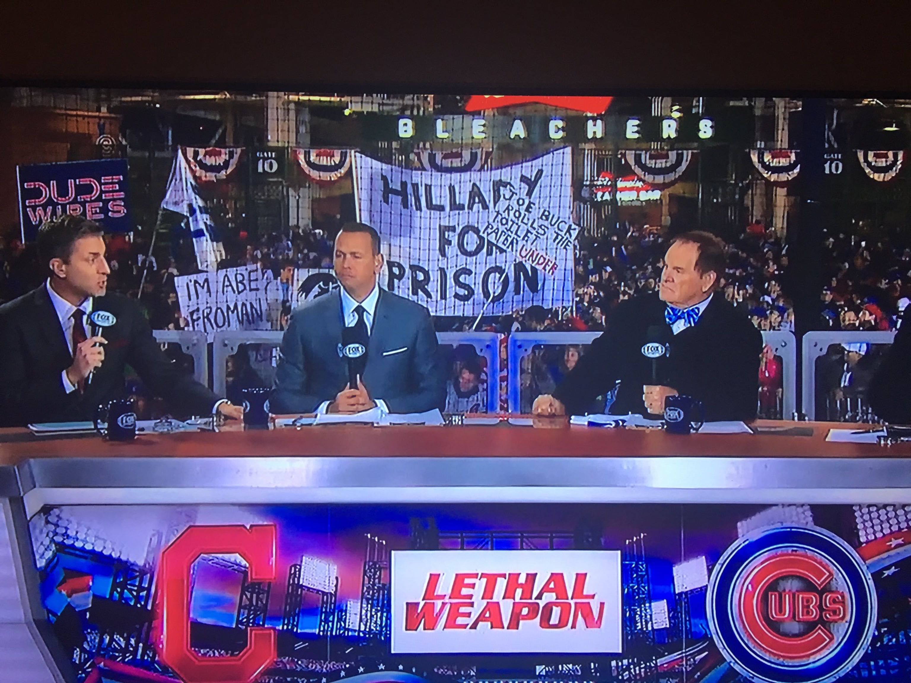 Hillary for Prison sign at Wrigley Field!