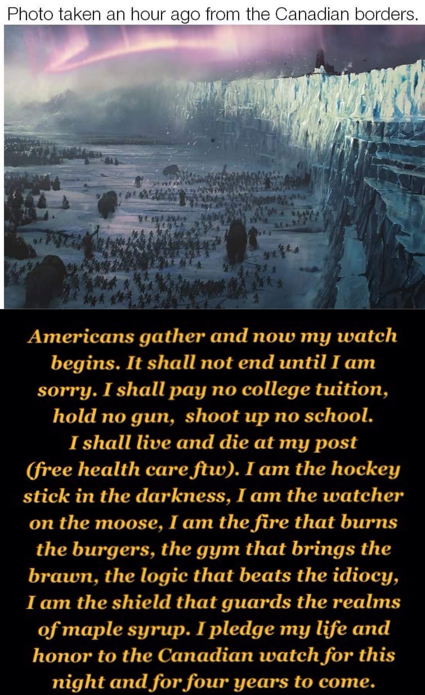 Canadian's Watch Oath. The Americans are comming.