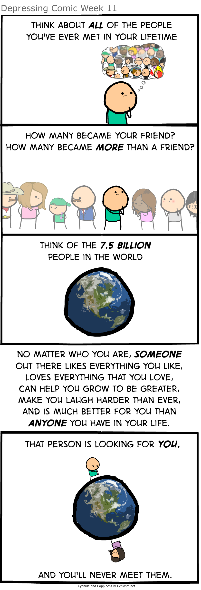 And that's why we have memes to dull the neverending pain of existence