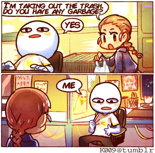 That would take me outside for once