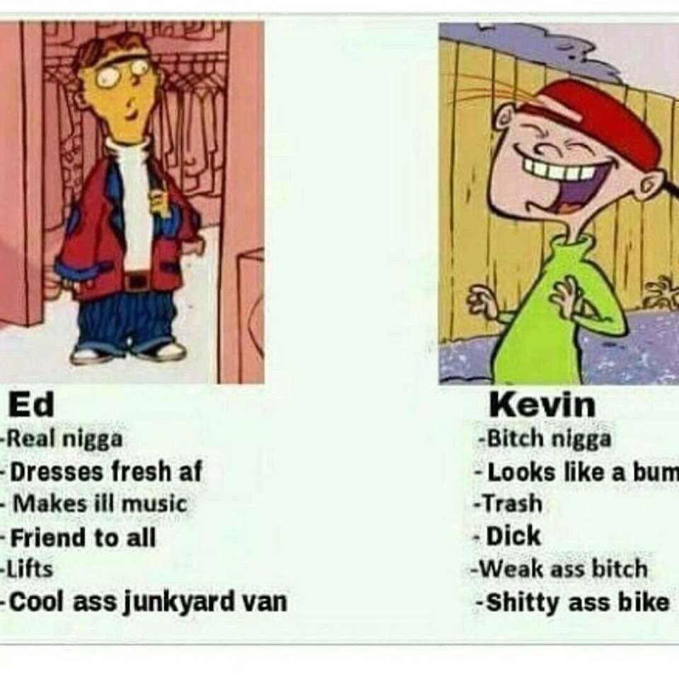 Real Nigga vs Kevin