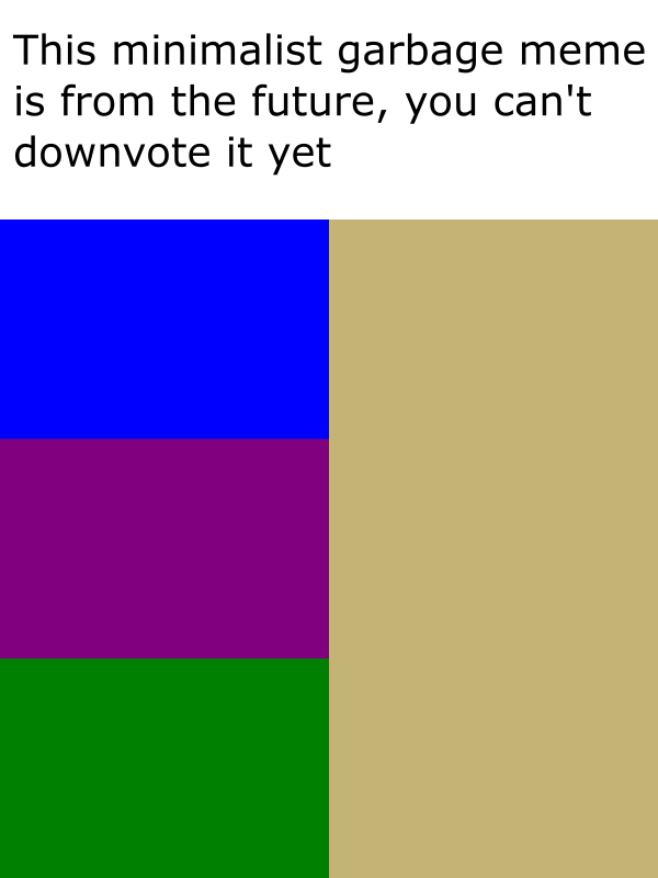 i havent posted in a lot, here's a shitpost for my fellas