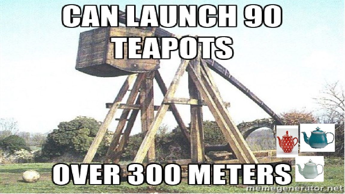 A Catapult could never do that