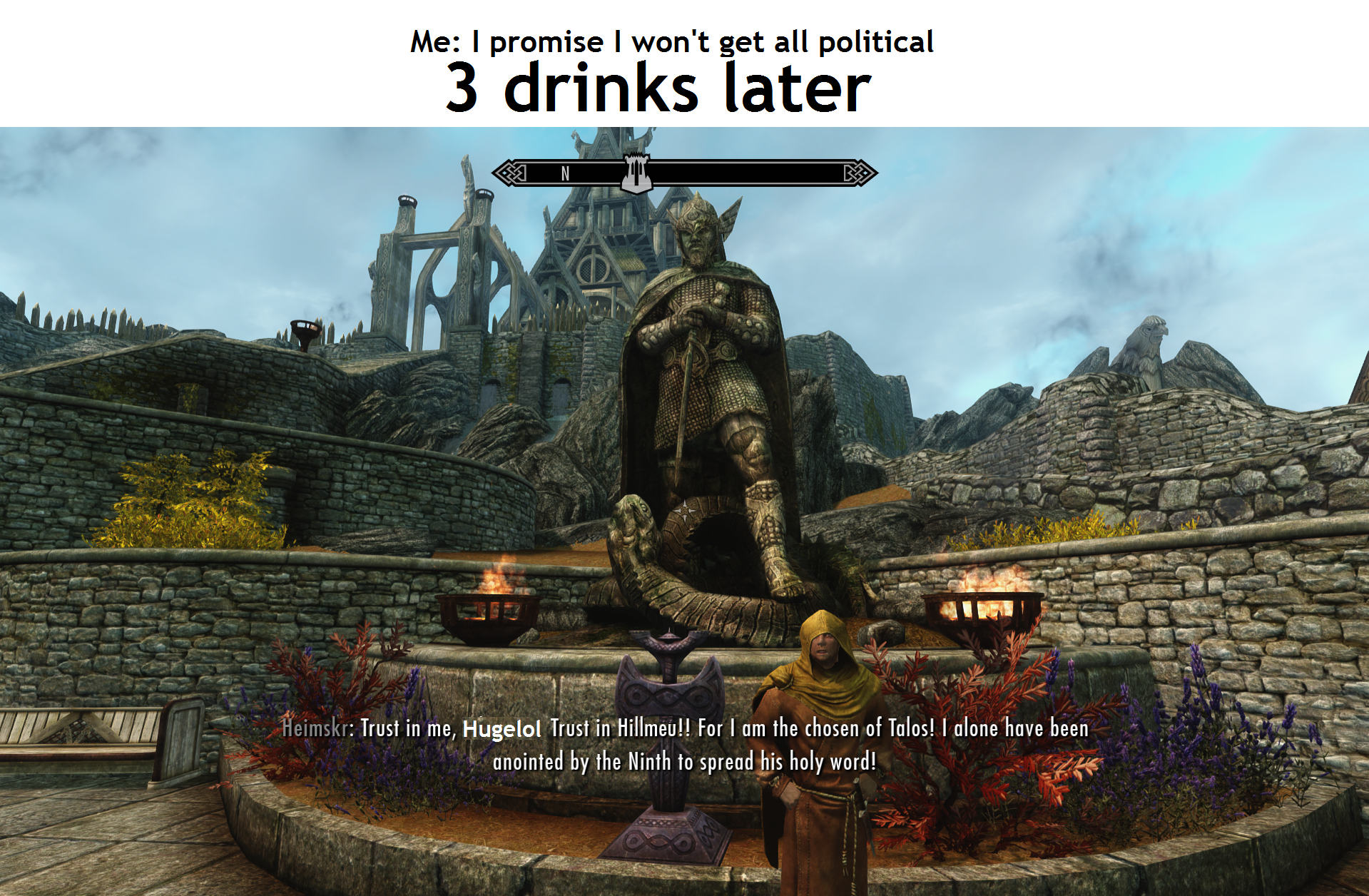 you have come to hear the word of Talos