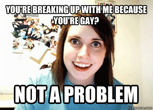 Overly attached girlfriend strikes again