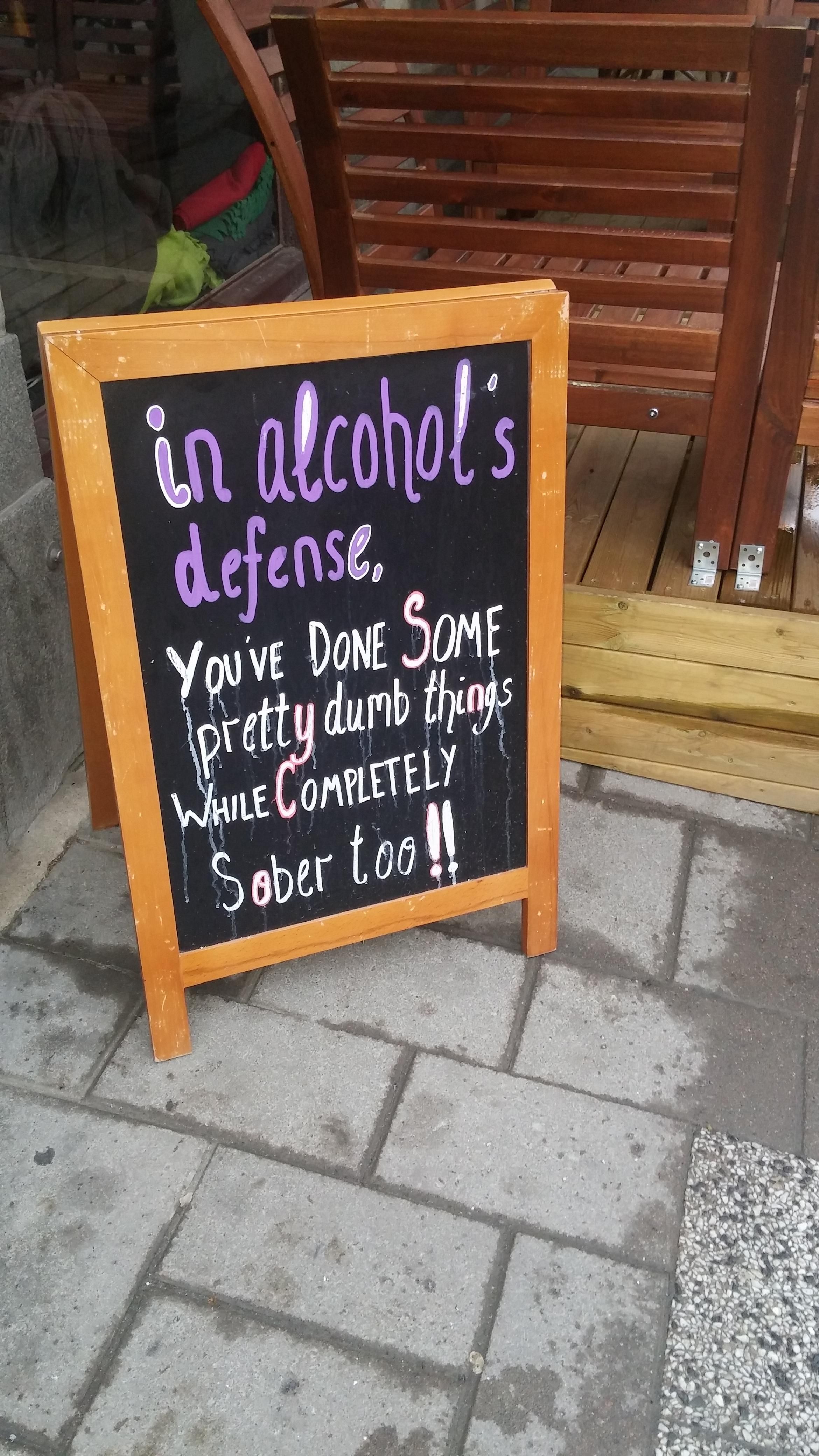 In alcohol's defense.