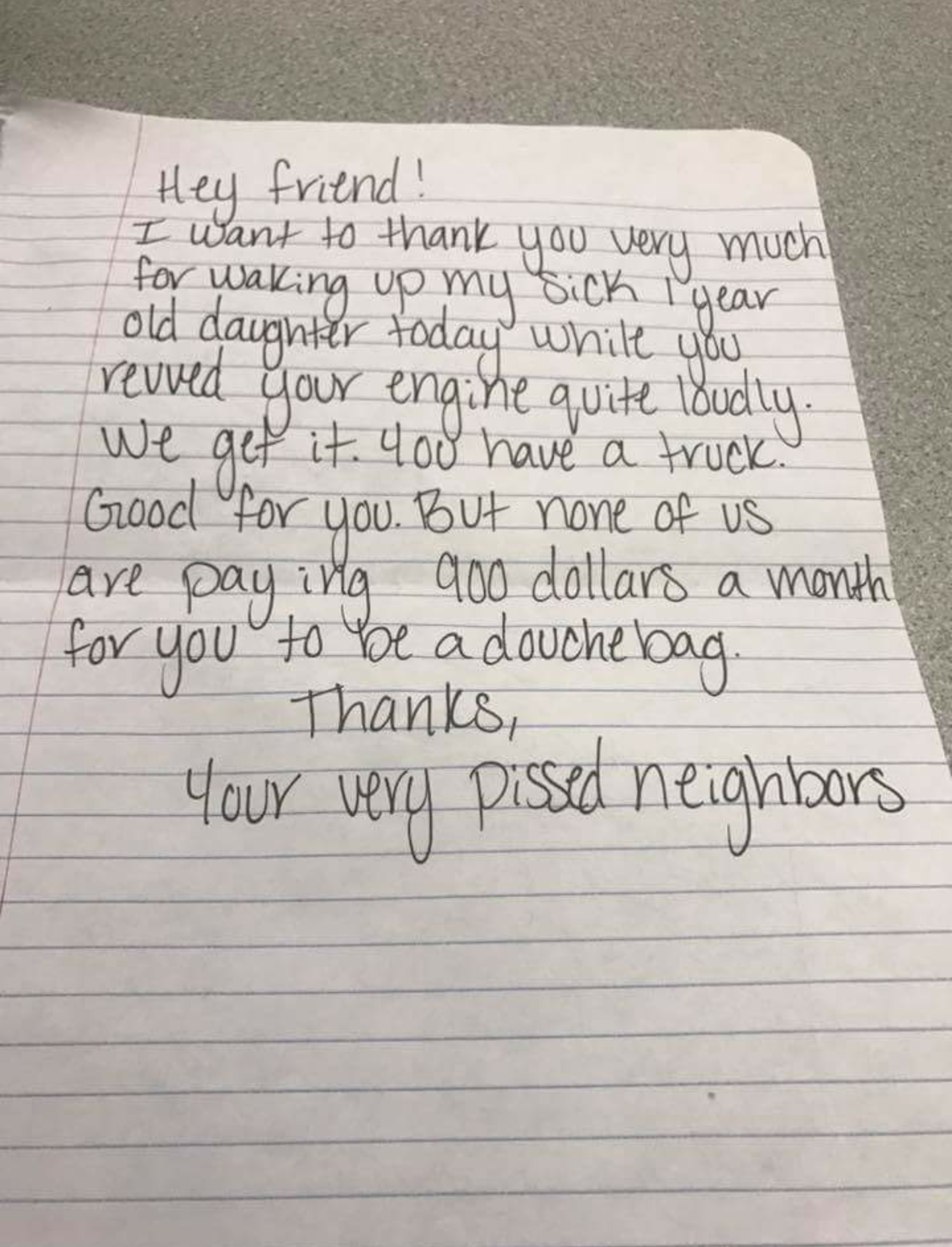 Your Very Pissed Neighbors