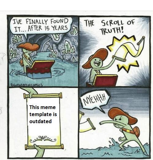 Meta Memes are still good, Right?