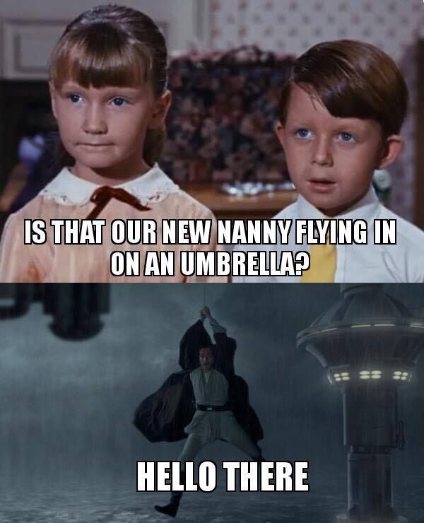 Mary Poppins with the hot high ground