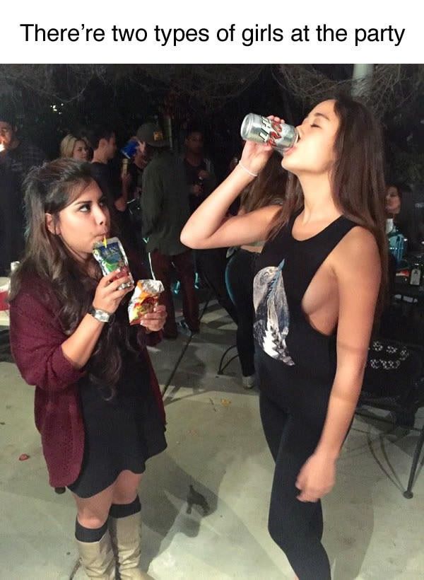 There's two kinds of girls at a party