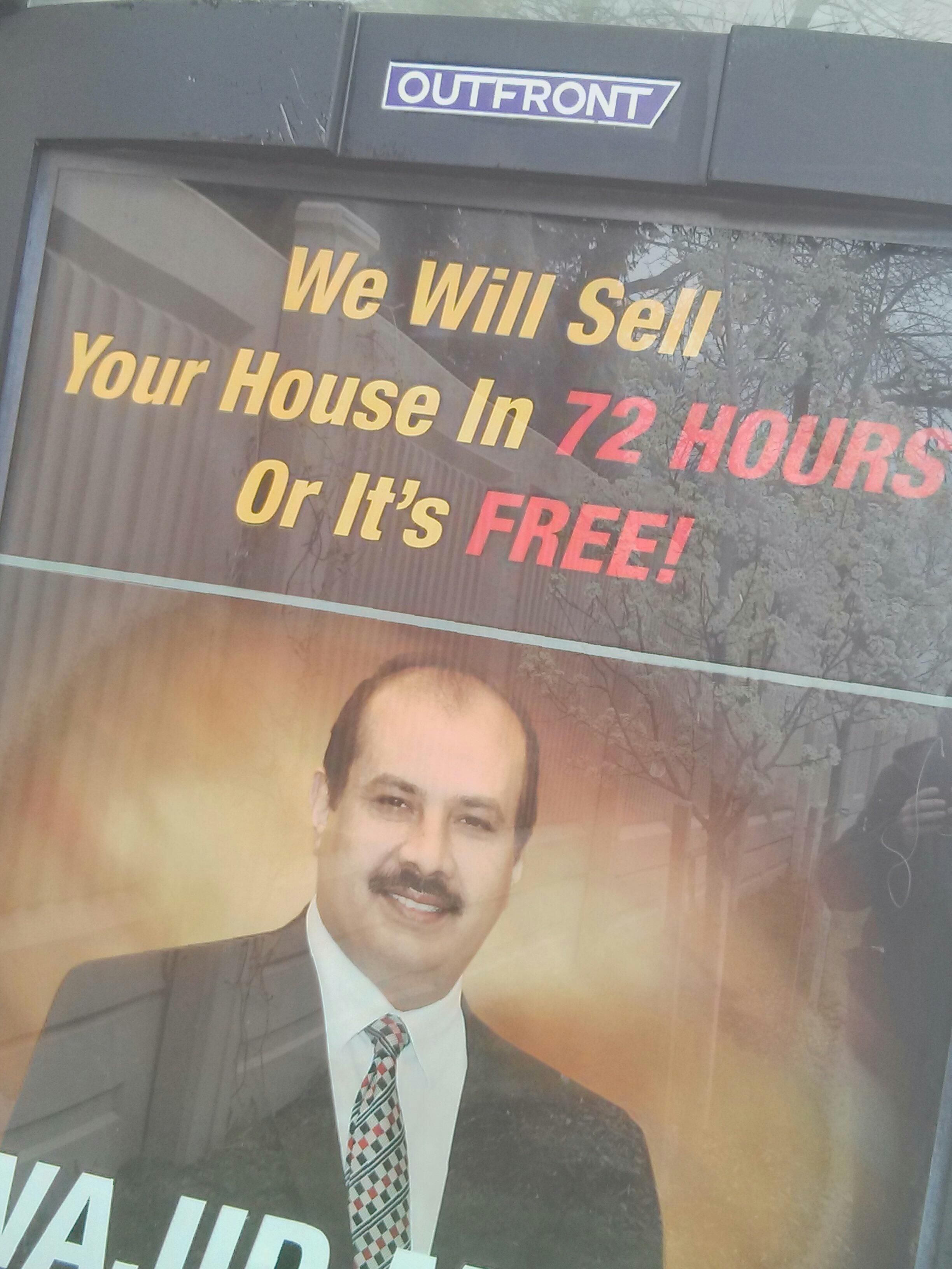***, you better not give my house away for free.