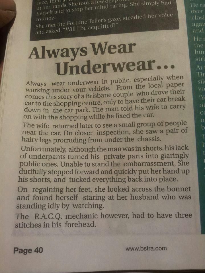 Always wear underwear.