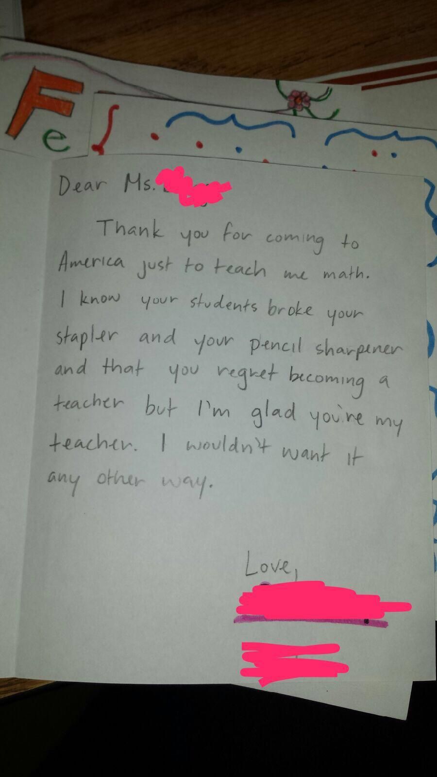 My friend, who is a 5th grade teacher, received this Thank You note from student.