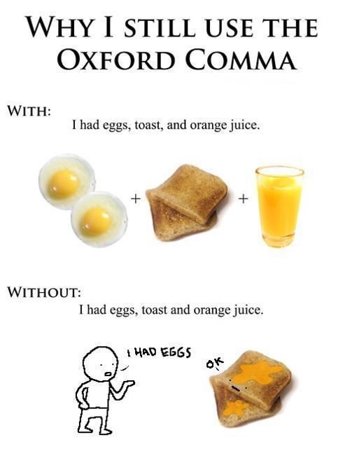 The reason why The Oxford comma matters.