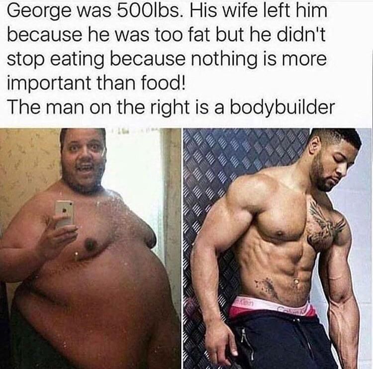 George was 500lbs