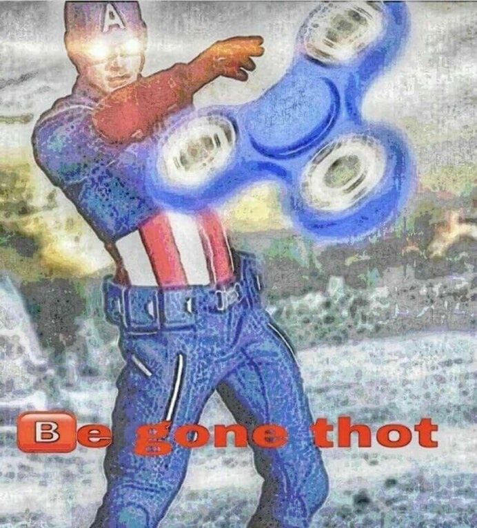 BEGONE!