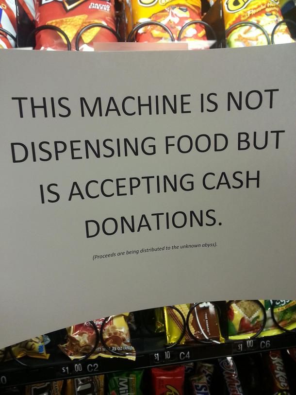 Replacing 'out of order' sign at the work vending machine