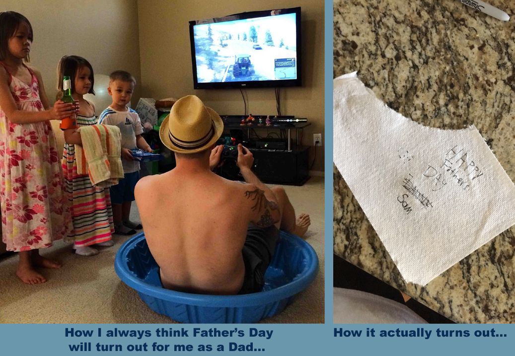 Father's Day Expections...