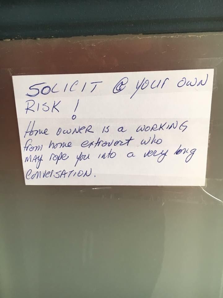Possibly the most effective No Soliciting sign out there