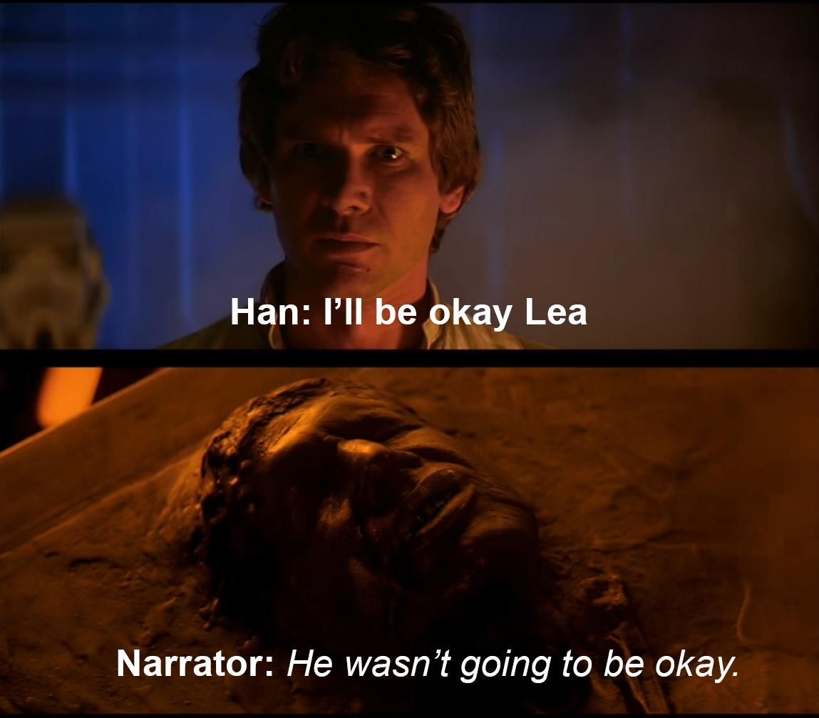 When i heard Ron Howard was going to direct the Han Solo film.