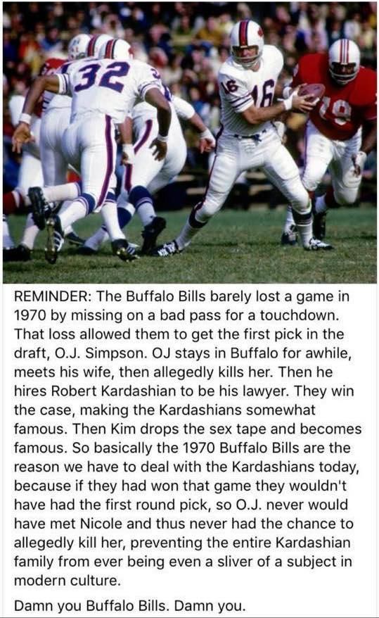Damn you Buffalo Bills. Damn you.