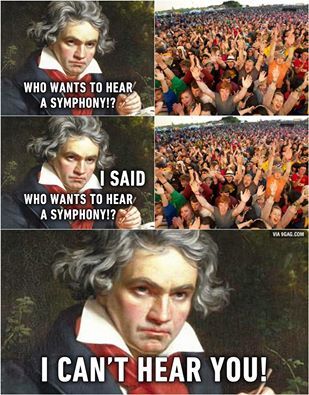 Who wants to hear a symphony?