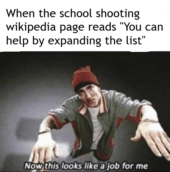 Something something school shooting