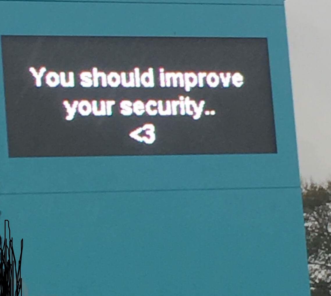The LED Sign Outside my School Today...