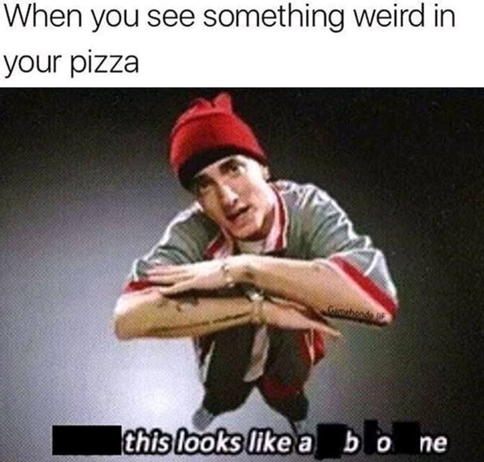 ya'll be ordering pizzas that are boneless but we all know they are an essential topping.