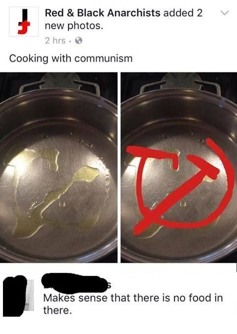 Hey commie, how can you eat your puddin when you ain't got any meat?