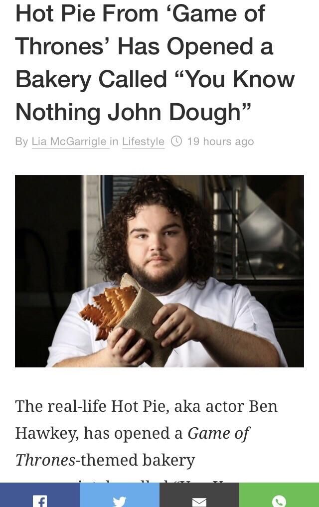 A new bakery called "You know nothing John Dough" has opened up.