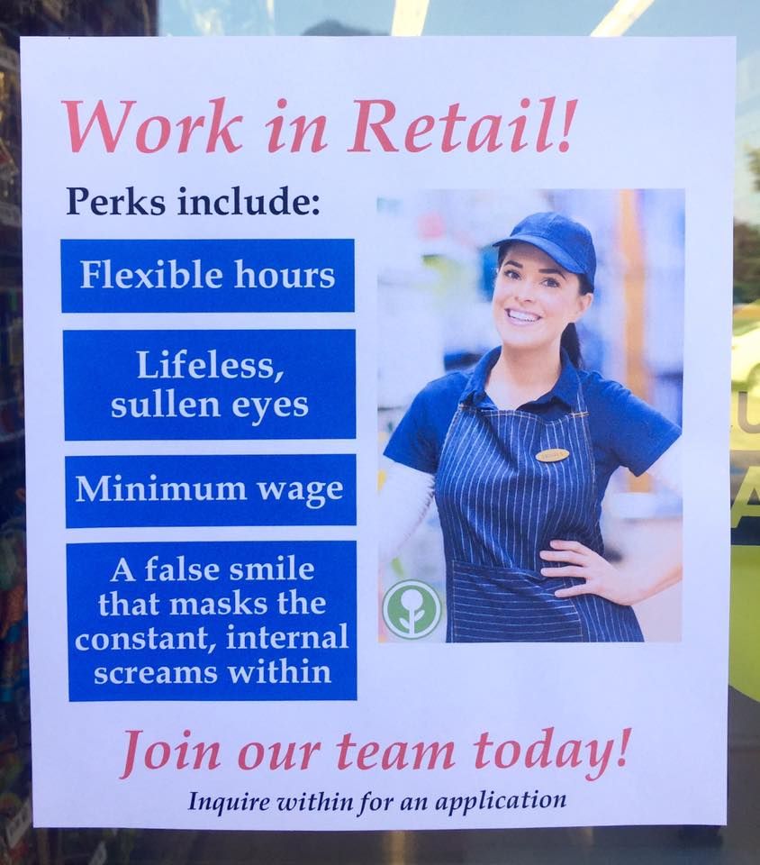 Work in retail!
