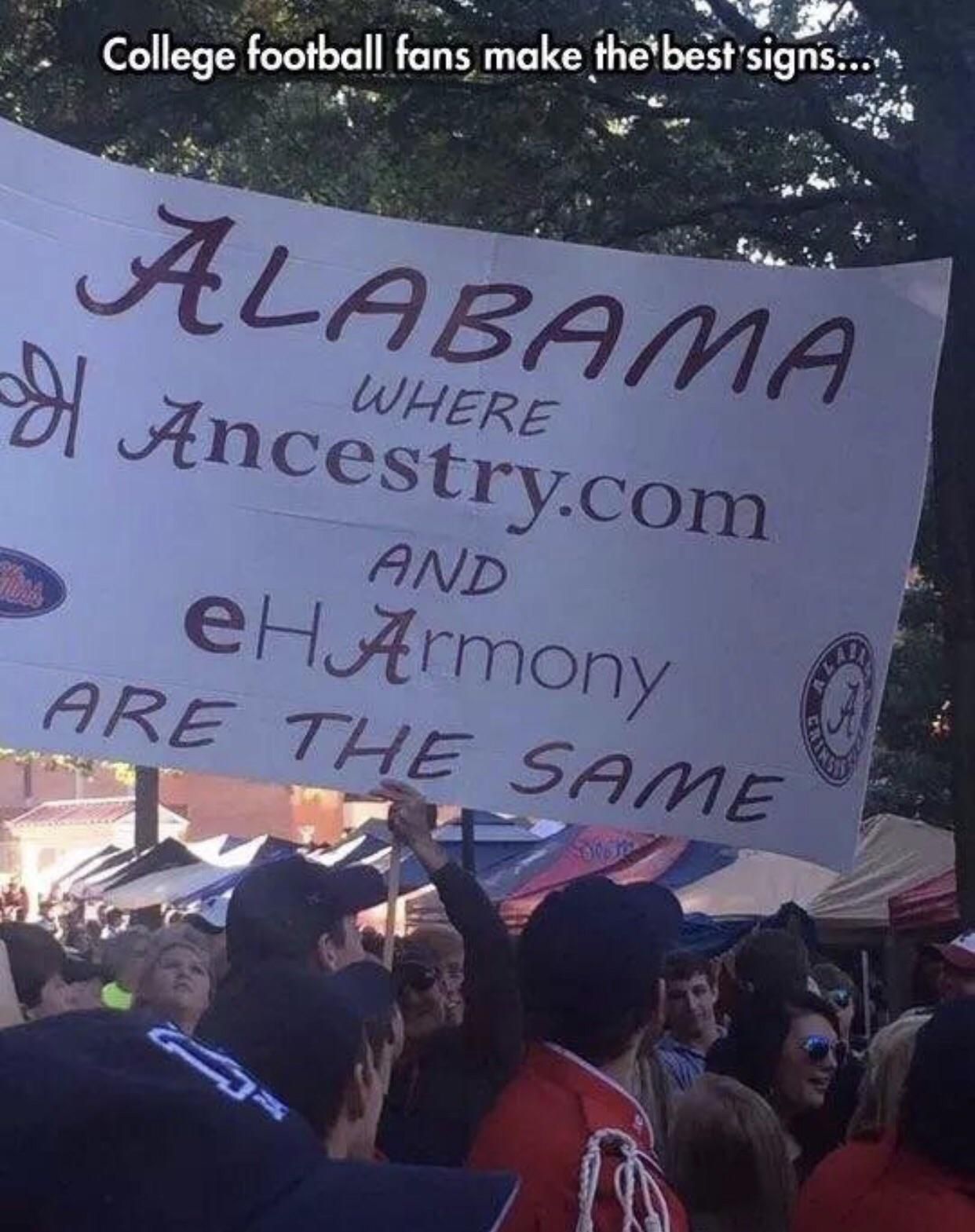 College football fans make the best signs.