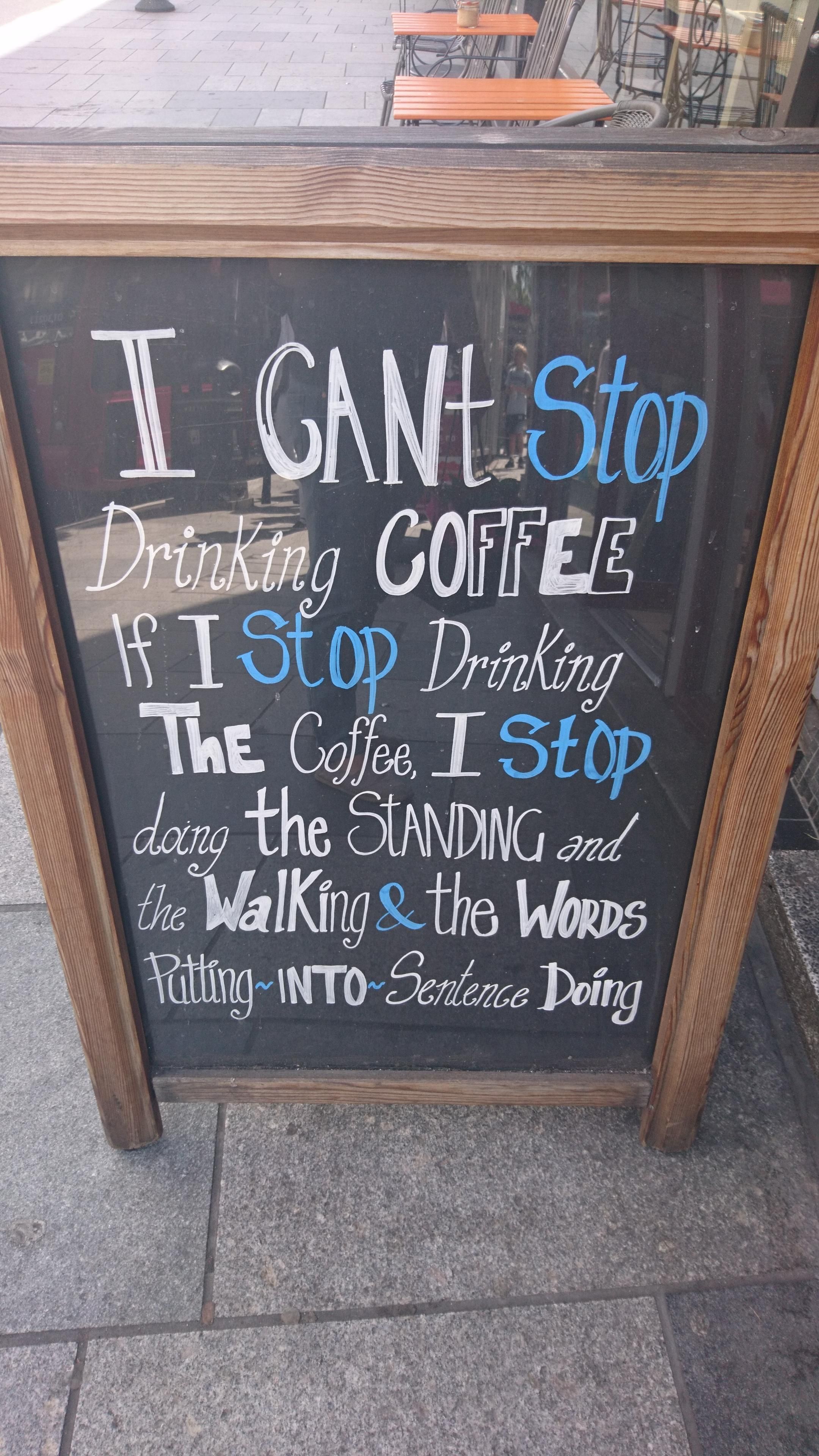 Sign outside a local coffee shop